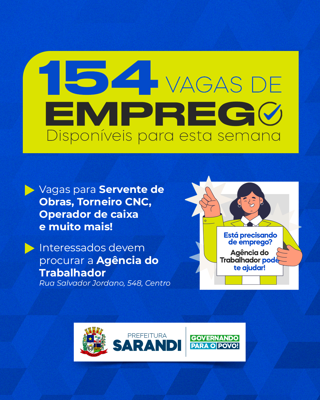 Agência do trabalhador de Sarandi inicia semana oferecendo 154 vagas de emprego